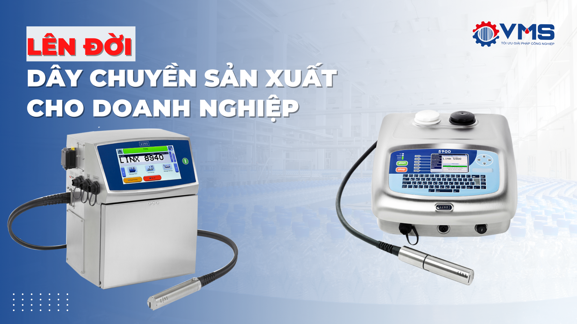 dây chuyền sản xuất của doanh nghiệp